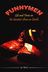 Funnymen : Life and Times on the Greatest Show on Earth