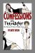 Confessions of a Teenager : The Diaries of Three Troubled Teens Confessions of a Teenager : The Diaries of Three Troubled Teens