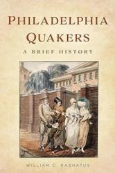 Philadelphia Quakers : A Brief History
