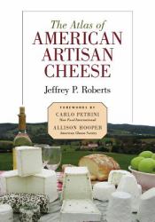 Atlas of American Artisan Cheese