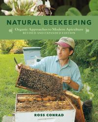 Natural Beekeeping : Organic Approaches to Modern Apiculture