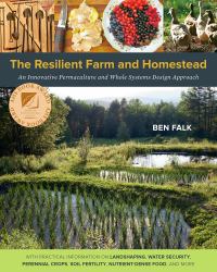Resilient Farm and Homestead