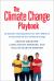 The Climate Change Playbook : 22 Systems Thinking Games for More Effective Communication about Climate Change