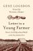 Letter to a Young Farmer : How to Live Richly Without Wealth on the New Garden Farm
