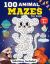 100 Animal Mazes for Kids for Kids Ages 4-8 : Fun Mazes and Coloring for Preschool, Kindergarten, and School-Age Children