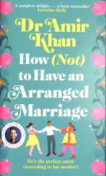 How (Not) to Have an Arranged Marriage