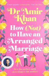 How (Not) to Have an Arranged Marriage