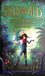 Greenwild: the World Behind the Door