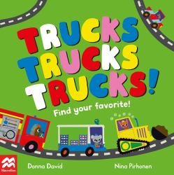 Trucks Trucks Trucks! : Find Your Favourite