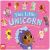 This Little Unicorn : A Magical Twist on the Classic Nursery Rhyme!