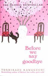 Before We Say Goodbye