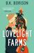 Lovelight Farms Lovelight Farms