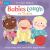 Babies Laugh at Tickles : Sound Book with Giant Giggle Button to Press