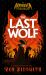 The Moonhaven Chronicles: the Last Wolf