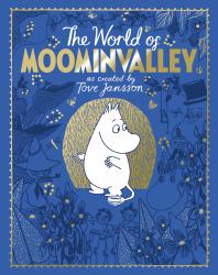 The Moomins: the World of Moominvalley