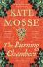 The Burning Chambers : A Thrilling Epic of Love and Conspiracy from the No. 1 Bestselling Author