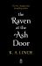 The Raven at the Ash Door The Raven at the Ash Door