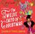 Grandma Is Overly Generous : A Retelling of the Twelve Days of Christmas