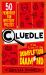 Cluedle - the Case of the Dumpleton Diamond : 50 Fiendishly Fun Mystery Puzzles for the Whole Family - Number 1 Bestseller