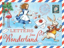 Letters from Wonderland : An Interactive Alice Adventure