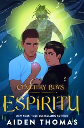 Cemetery Boys: Espíritu : The Sequel to the Bestselling Cemetery Boys