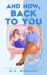 And Now, Back to You And Now, Back to You