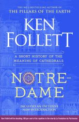 Notre-Dame : A Short History of the Meaning of Cathedrals