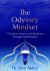 The Odyssey Mindset : 7 Timeless Lessons on Resilience, Self and the Journey of Life