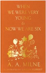 When We Were Very Young and Now We Are Six
