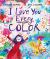 I Love You Every Colour