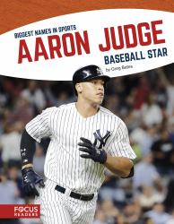 Aaron Judge : Baseball Star