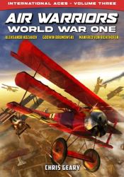 Air Warriors : World War One - International Aces - Volume 3