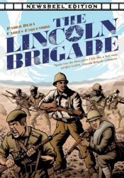 The Lincoln Brigade : Newsreel Edition