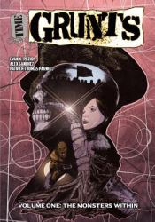 Time Grunts - Volume One : The Monsters Within