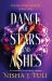 Dance of Stars and Ashes : An Enemies to Lovers Fantasy Romance Dance of Stars and Ashes : An Enemies to Lovers Fantasy Romance