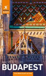 Rough Guides Walks and Tours Budapest: Top 10 Itineraries for Your Trip: Travel Guide with EBook