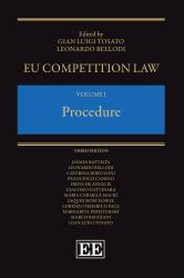 EU Competition Law Volume I: Procedure : Third Edition