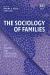 The Sociology of Families : Key Debates and Contending Perspectives