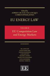 EU Energy Law Volume II: EU Competition Law and Energy Markets : Sixth Edition