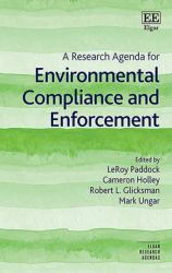 A Research Agenda for Environmental Compliance and Enforcement