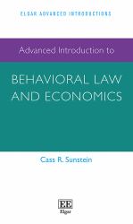 Advanced Introduction to Behavioral Law and Economics