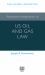 Advanced Introduction to US Oil and Gas Law
