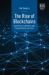 The Rise of Blockchains : Disrupting Economies and Transforming Societies