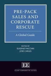 Pre-Pack Sales and Corporate Rescue : A Global Guide