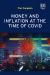 Money and Inflation at the Time of Covid