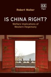 Is China Right? : Welfare Implications of Western Hegemony