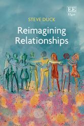 Reimagining Relationships