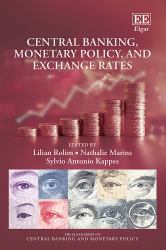 Central Banking, Monetary Policy, and Exchange Rates