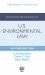 Advanced Introduction to U. S. Environmental Law : Second Edition