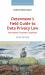 Determann's Field Guide to Data Privacy Law : International Corporate Compliance